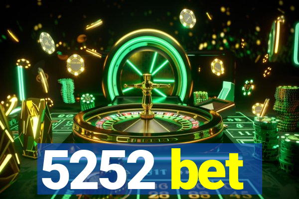 5252 bet